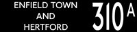 310A Enfield and Hertford