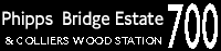700 Phipps Bridge & Colliers Wood